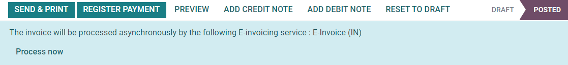 Indian e-invoicing confirmation message: "The invoice will be processed asynchronously by the following E-invoicing service : E-Invoice (IN)"